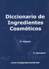 Diccionario de Ingredientes Cosm�ticos 4� Ed